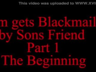 Eje blackmailed by sons lover part one